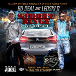 Bo Deal_ Leoski D - Street Kingz